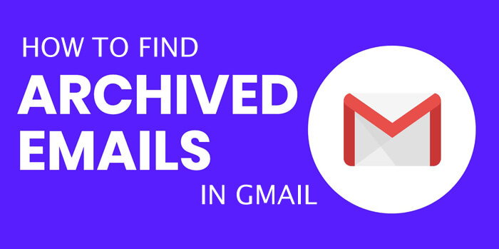 How to Find Archived Emails